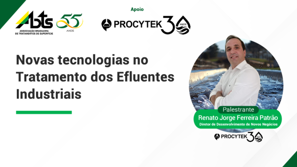 Webinar - Novas tecnologias no  Tratamento dos Efluentes  Industriais